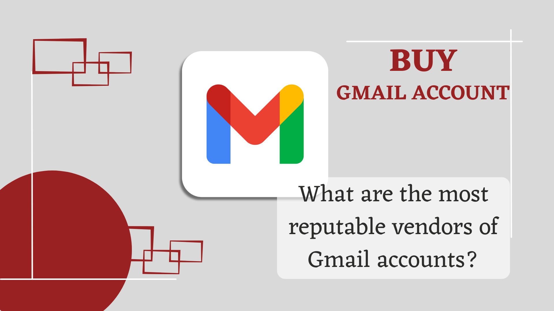 The Top Trusted Vendors for Purchasing Gmail Accounts